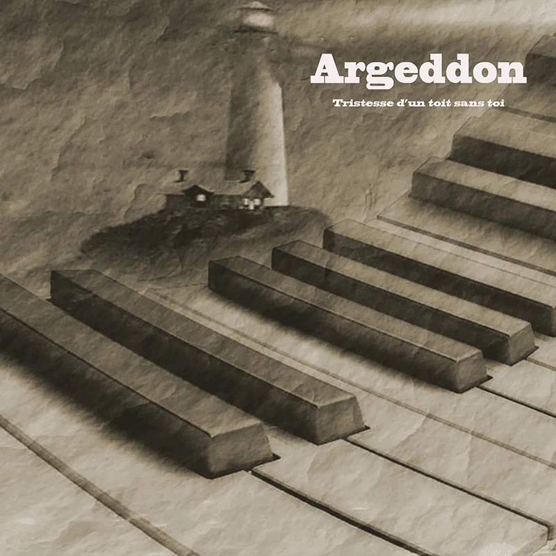 Pochette du single Argeddon - Tristesse d'un toit sans toi