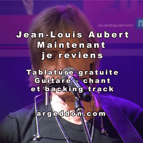 Illustration Jean-Louis Aubert - Maintenant je reviens, partition gratuite